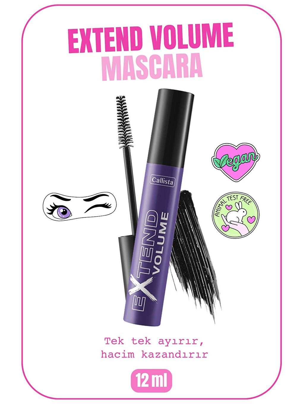 Callista Siyah Extend Volume Mascara Hacim ve Uzunluk Etkili Maskara Siyah