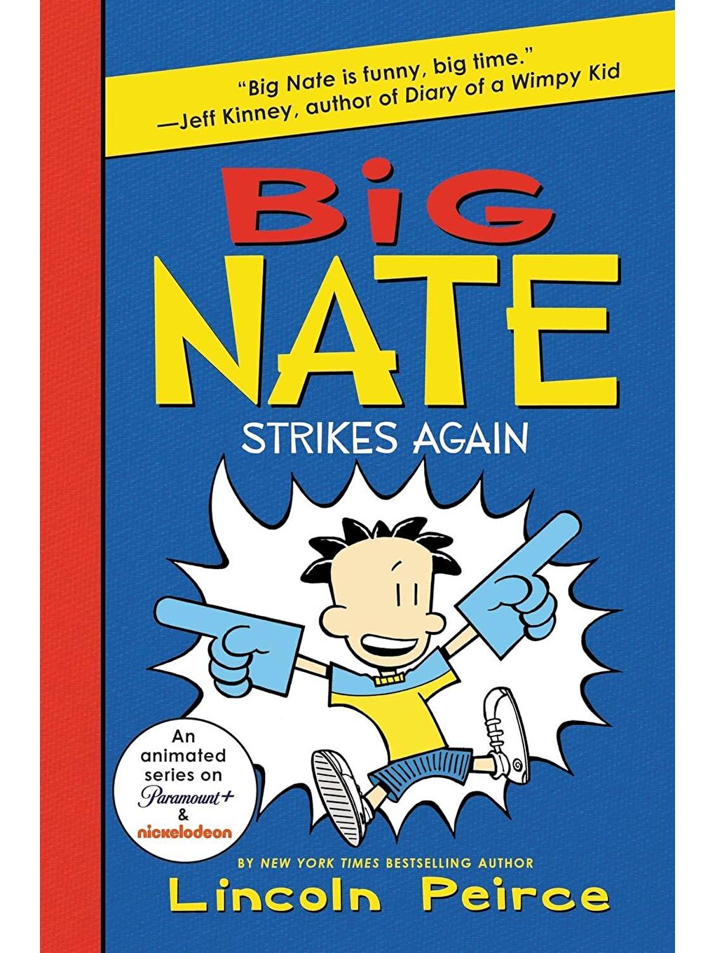 Big Nate Strikes Again #2