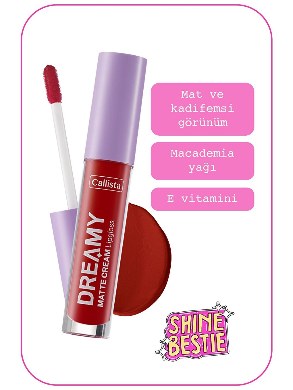 Callista Kırmızı Dreamy Matte Cream Mat Görünümlü Lipgloss 204 Hot Girl Check - Kırmızı - 1