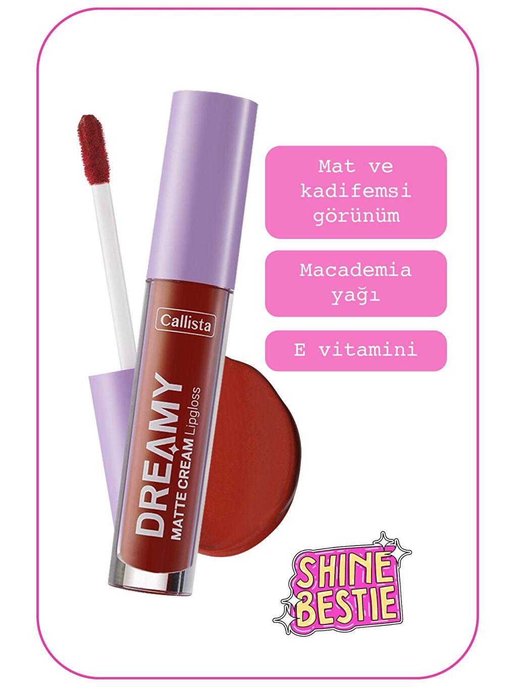 Callista Kahverengi Dreamy Matte Cream Mat Görünümlü Lipgloss 205 Big Ego - Kahverengi - 1