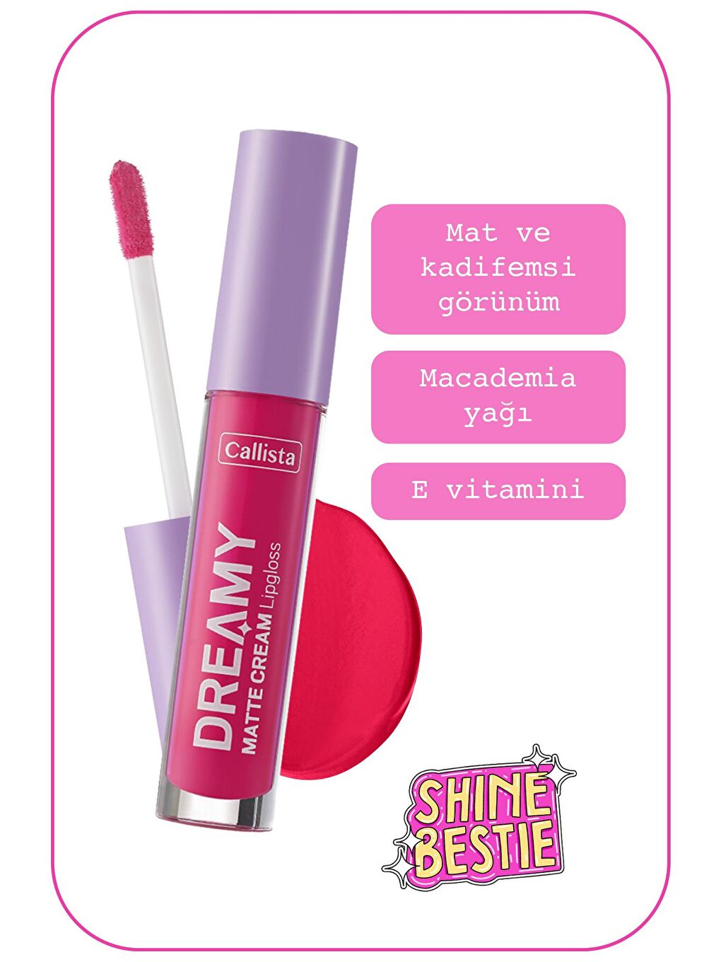 Callista Pembe Dreamy Matte Cream Mat Görünümlü Lipgloss 203 What A Cutie - Pembe - 1