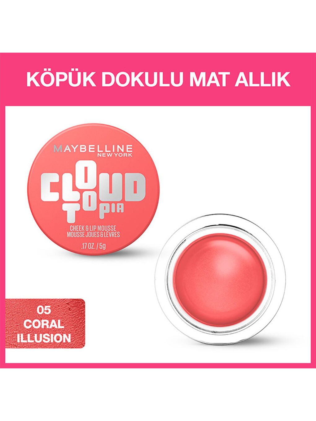Cloudtopia Köpük Dokulu Mat Allık 05 Coral Illusion-2