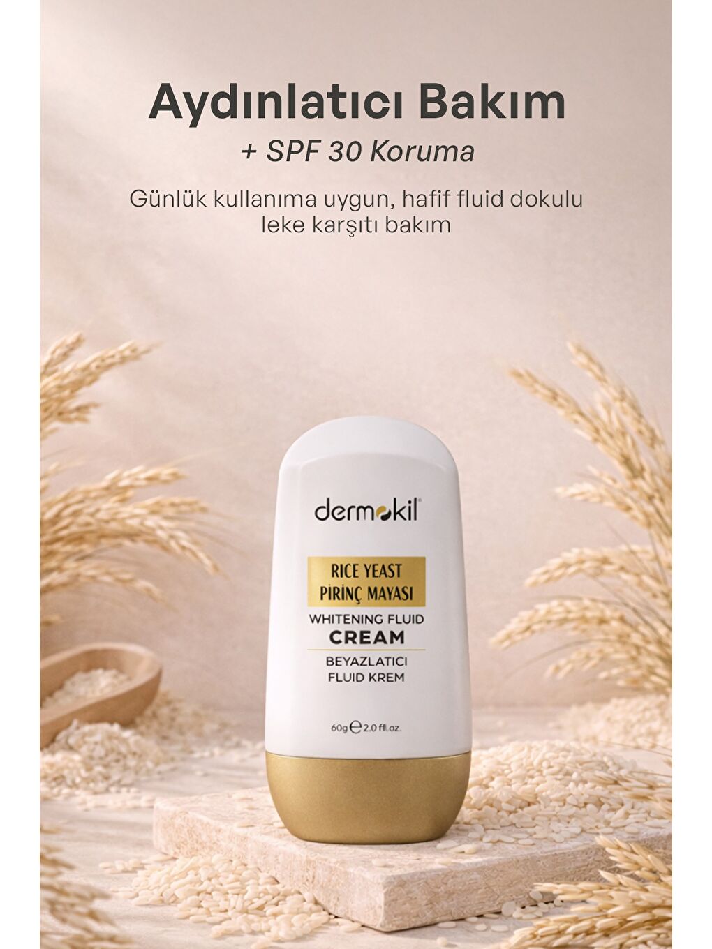 Pirinç Mayası Beyazlatıcı Fluid Krem 30 SPF 60 g-3