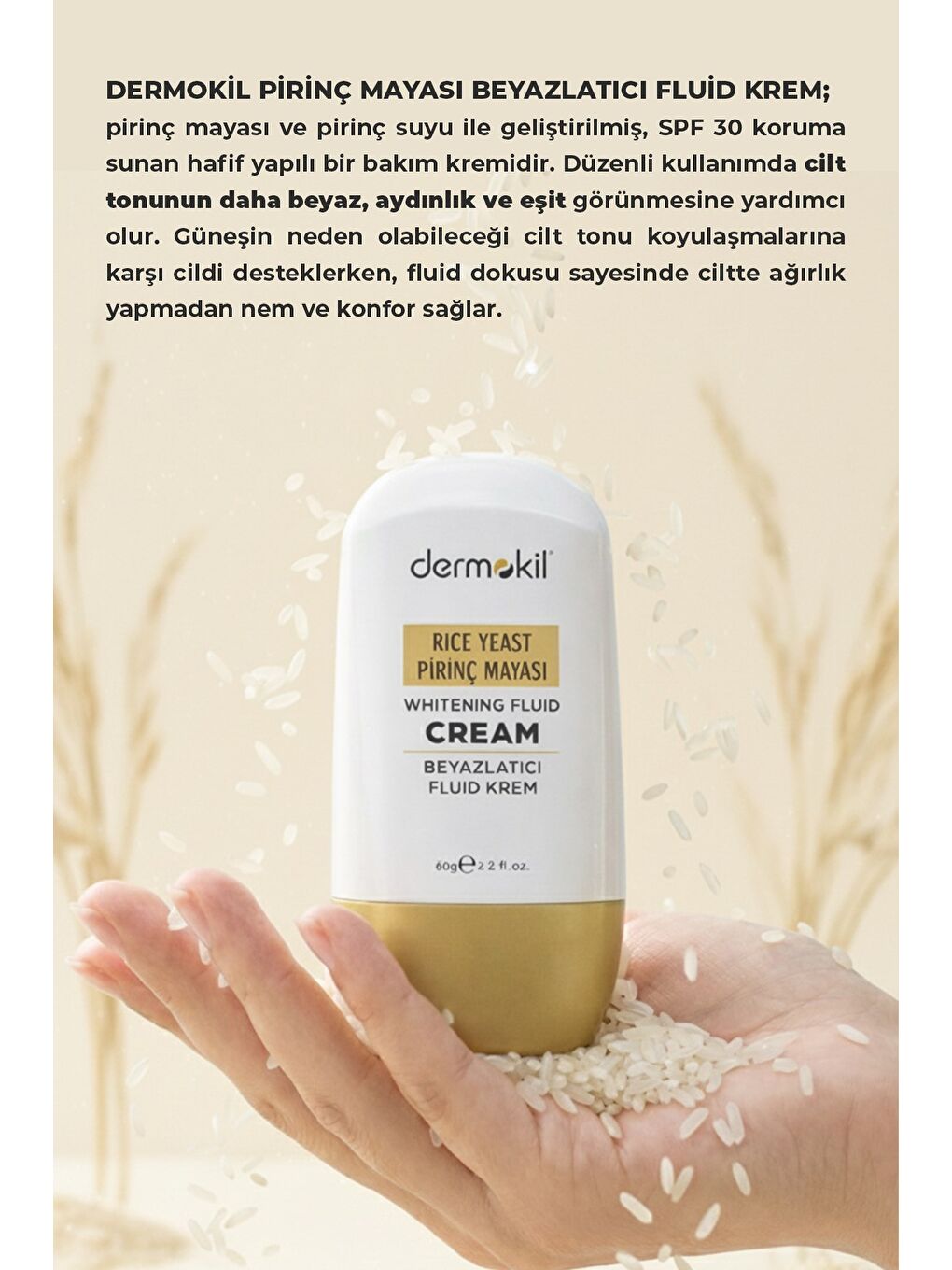 Pirinç Mayası Beyazlatıcı Fluid Krem 30 SPF 60 g-4