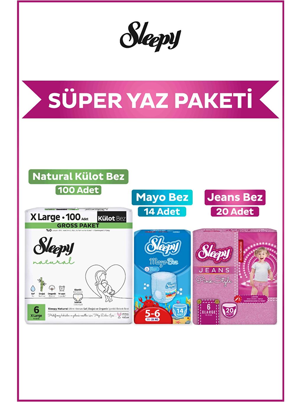 Pink Jeans Külot Bez 6 Numara 20 Adet+Mayo Külot Bez 14 Adet+Natural Gross Külot Bez 100 Adet