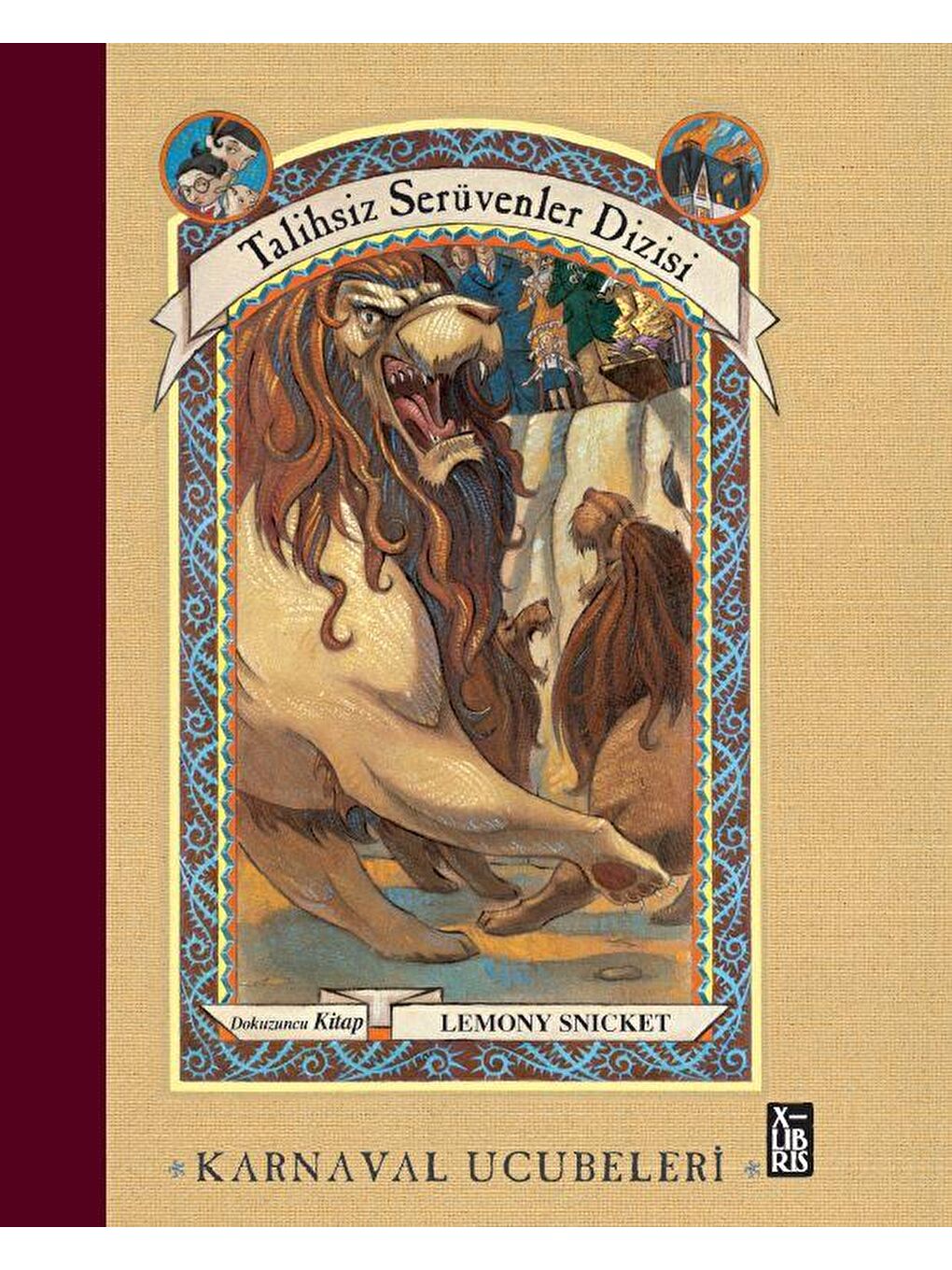 Talihsiz Serüvenler Dizisi 9 Karnaval Ucubeleri - Lemony Snicket