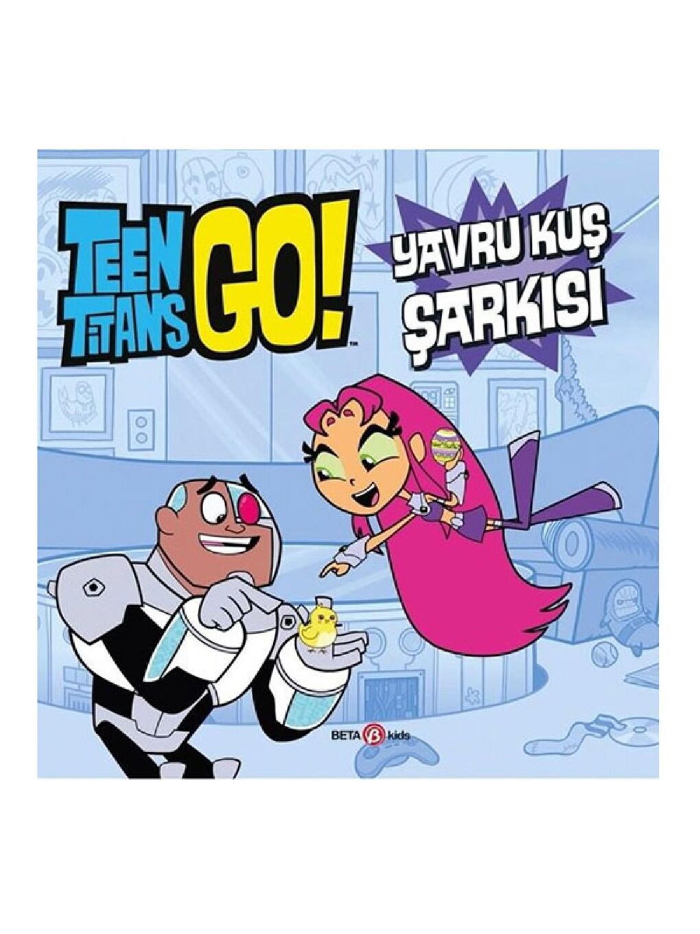 Beta Kids Karışık Asorti Teen Titans Go Yavru Kuş Şarkısı KTP