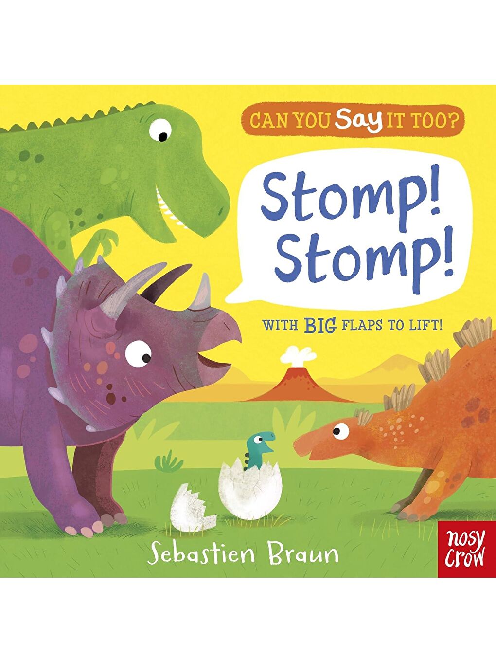 Can You Say It Too?: Stomp! Stomp!