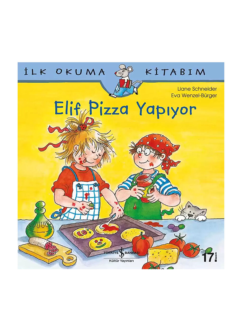 Türkiye İş Bankası Kültür Yayınları Karışık Elif Pizza Yapıyor