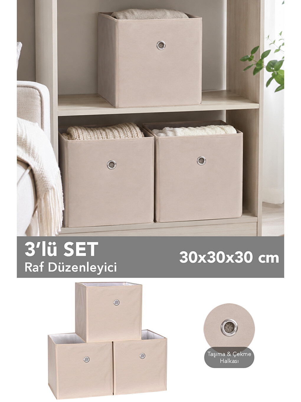 3'lü Dolap İçi Organizer - Oyuncak Kıyafet Saklama Raf Düzenleyici Sepet 30x30x30 Cm Bej