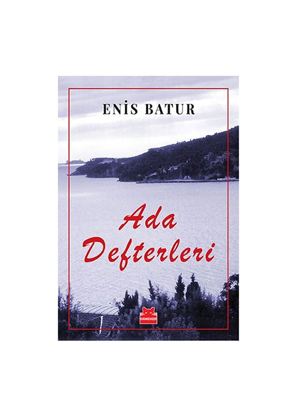 Ada Defterleri Enis Batur