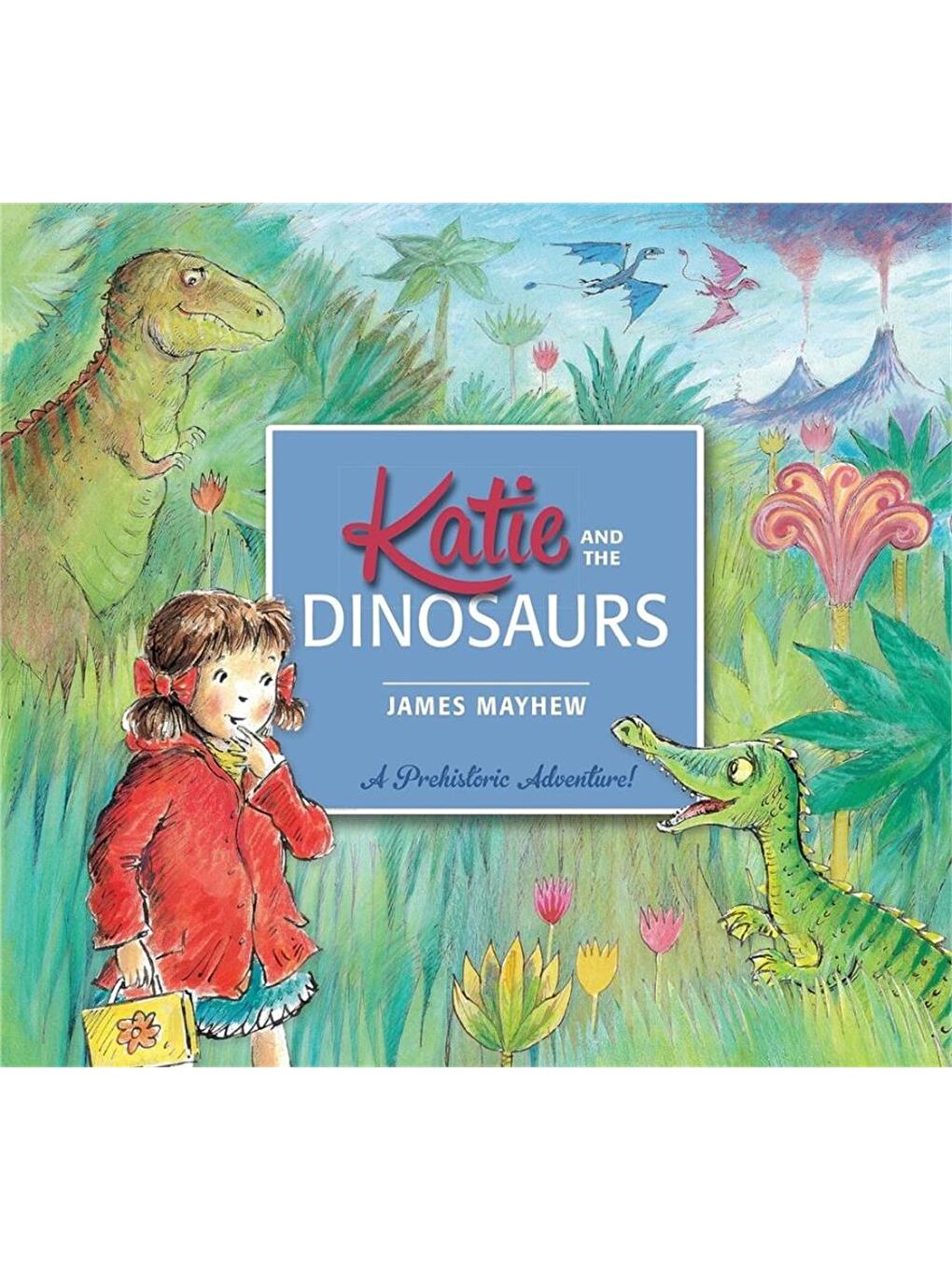 Katie: Katie and the Dinosaurs