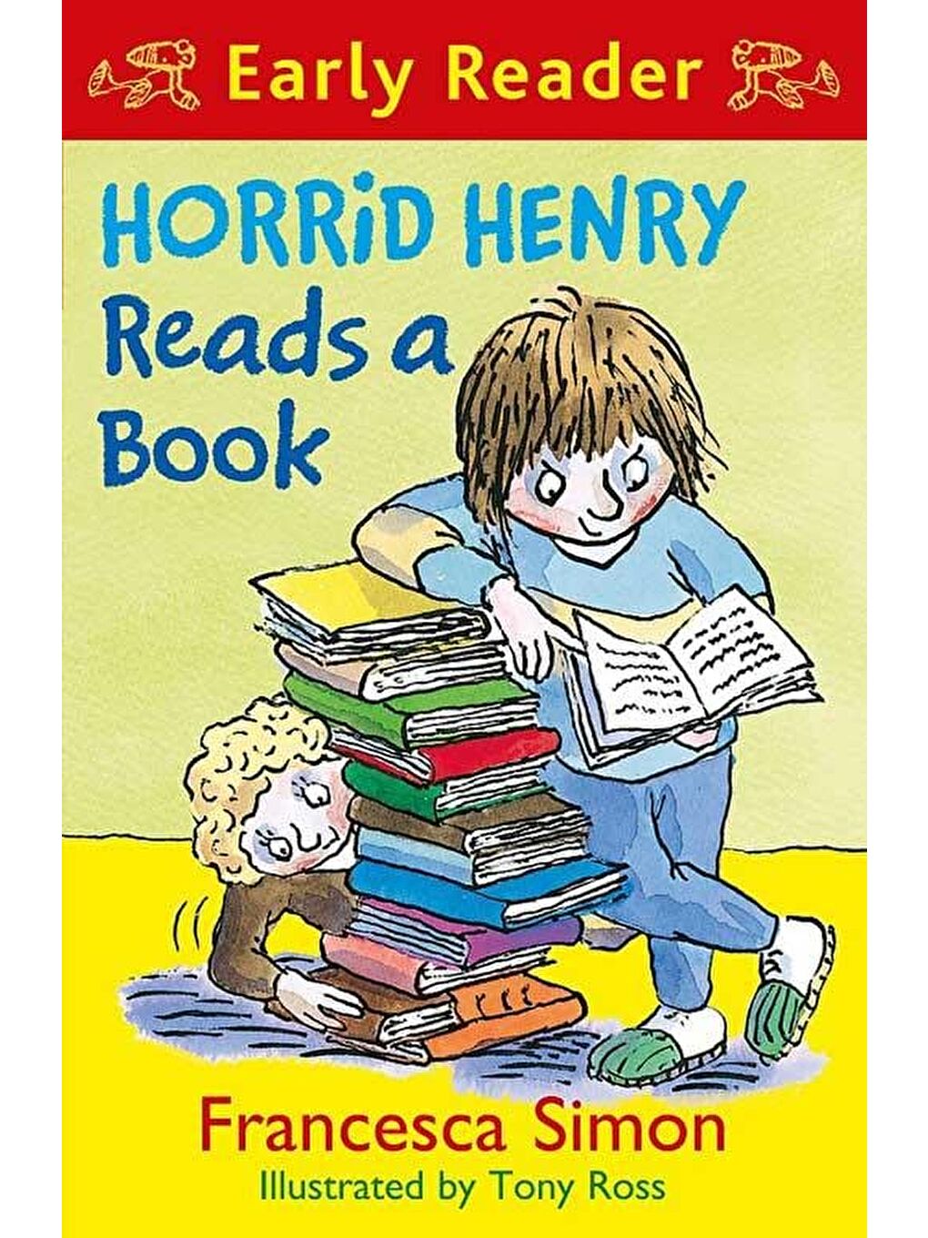 Horrid Henry Early Reader: Horrid Henry Reads A Book