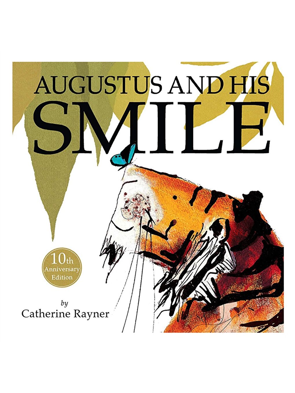Augustus and His Smile