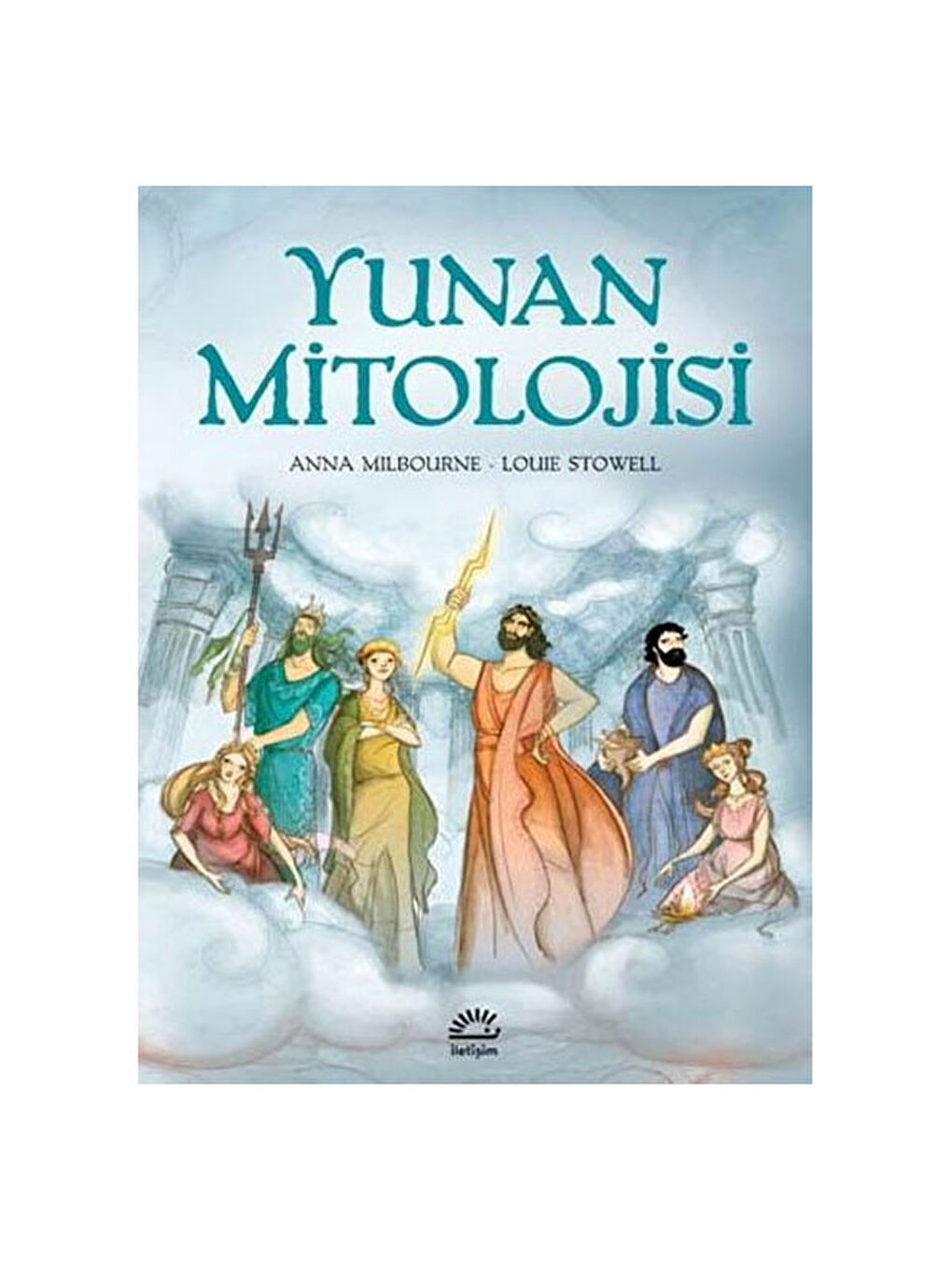 Yunan Mitolojisi Ciltli Anna Milbourne