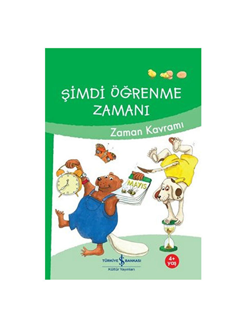 Şimdi Öğrenme Zamanı Zaman Kavramı