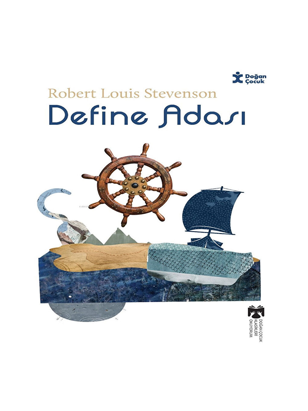 Klasikleri Okuyorum - Define Adası Robert Louis Stevenson