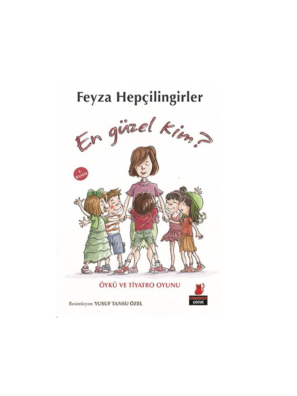 En Güzel Kim Feyza Hepçilingirler