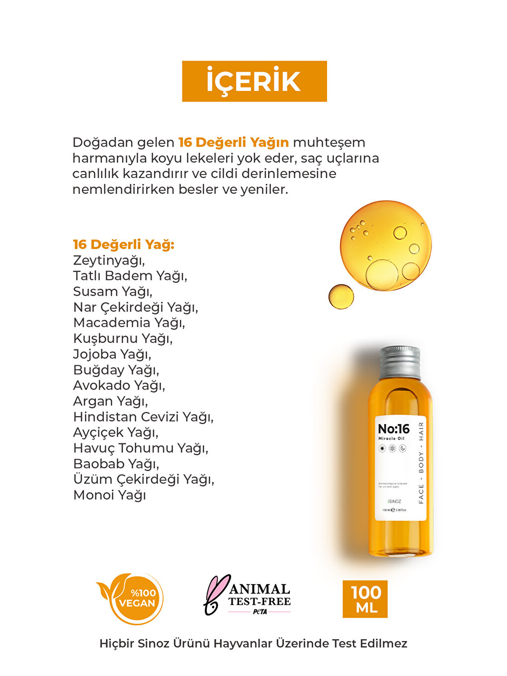 No:16 Nemlendirici Besleyici Yenileyici Işıltı Verici Mucizevi Onarıcı Bakım Yağı 100 ML-2