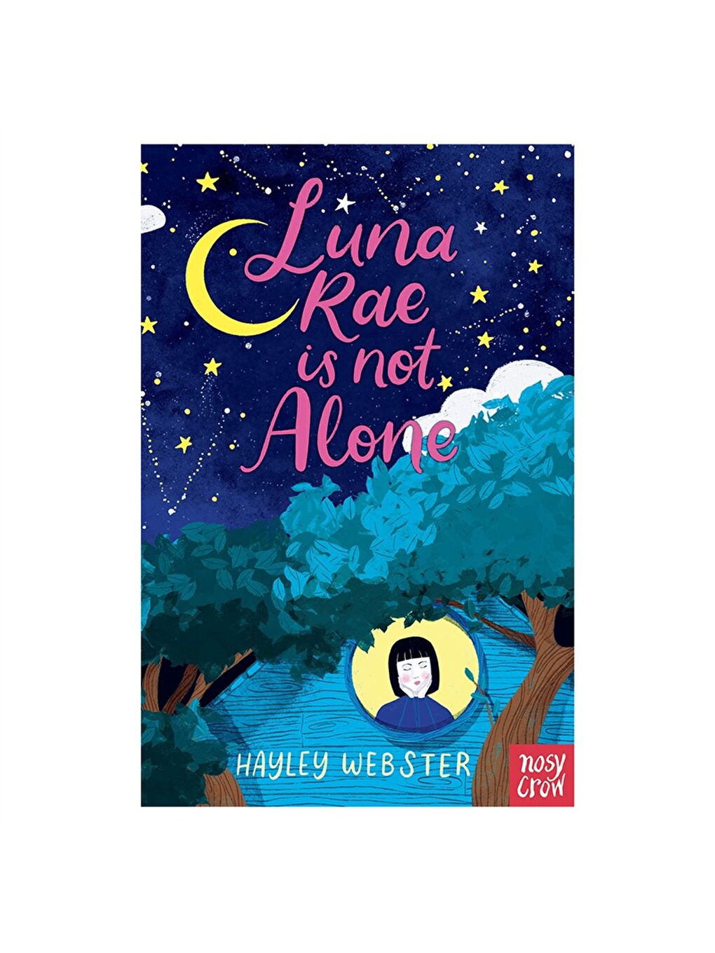 Nosy Crow Luna Rae is not Alone