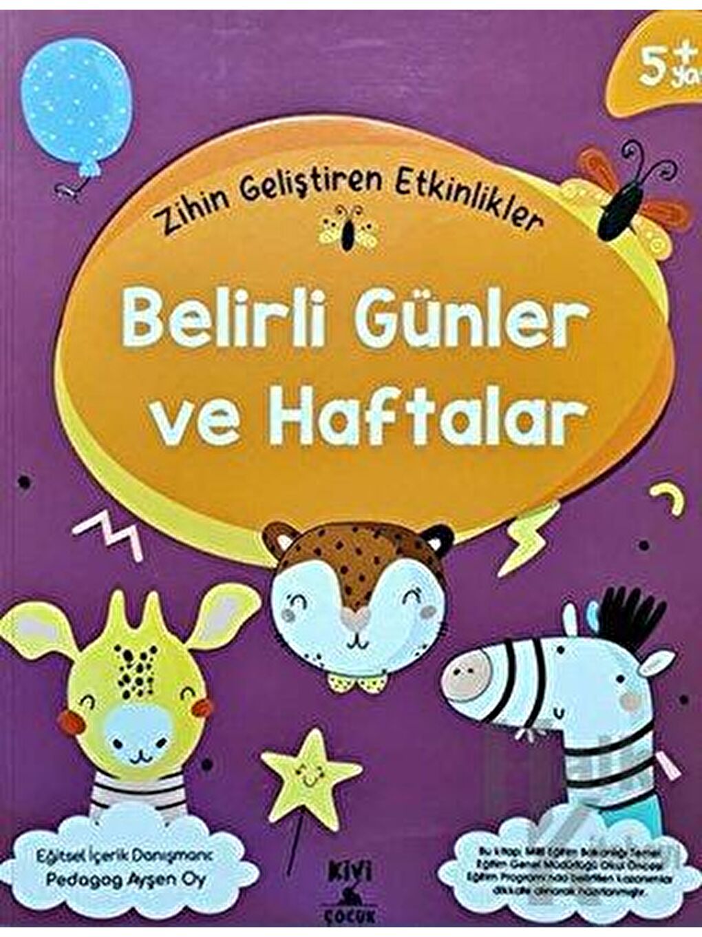 Kivi Çocuk Karışık Asorti 5+ Yaş Zihin Geliştiren Etkinlikler BELİRLİ GÜNLER ve HAFTALAR KTP - 1