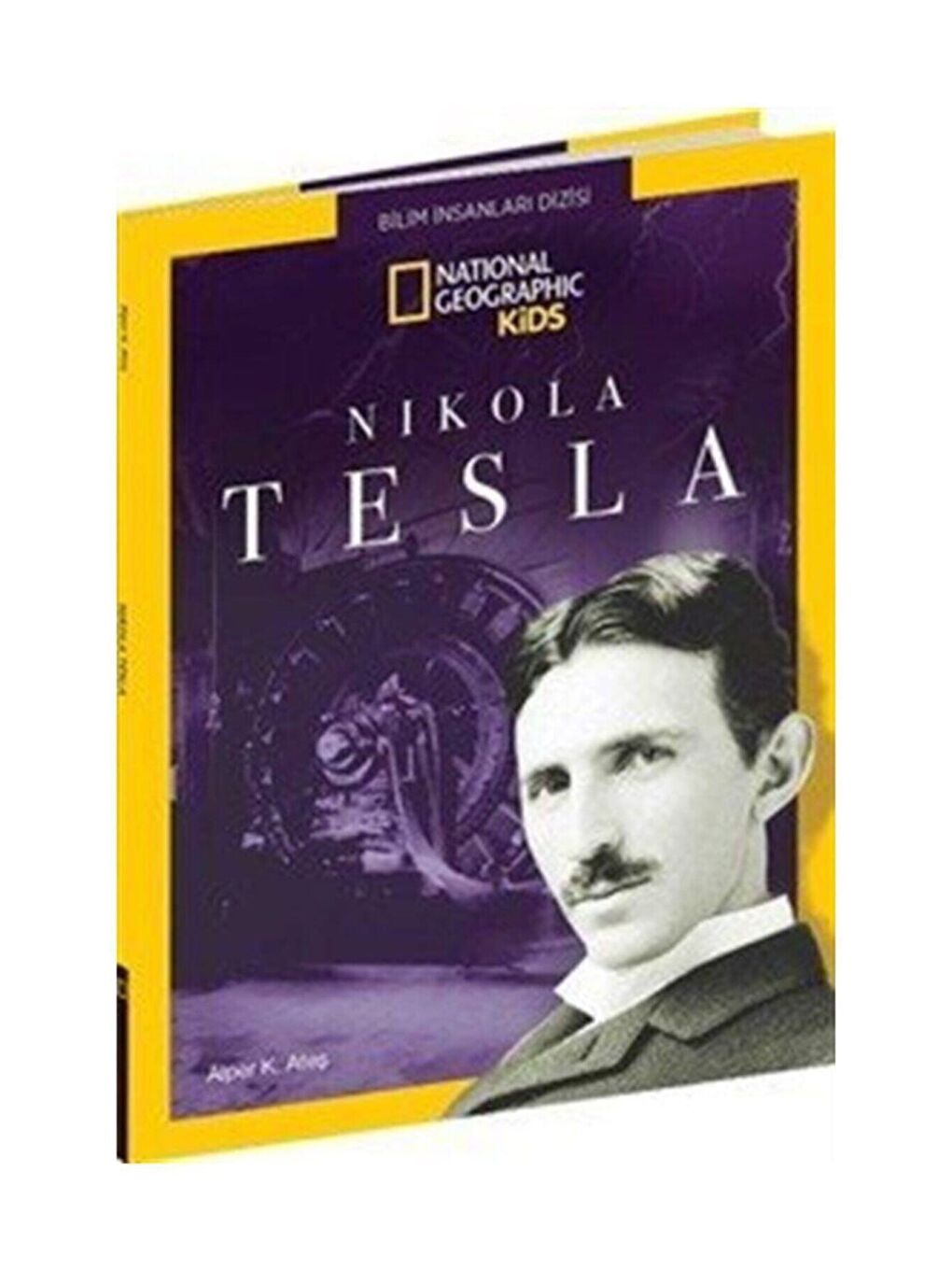 Beta Kids Karışık Asorti National Geographic Kids - Bilim İnsanları Dizisi / Nikola Tesla - KTP