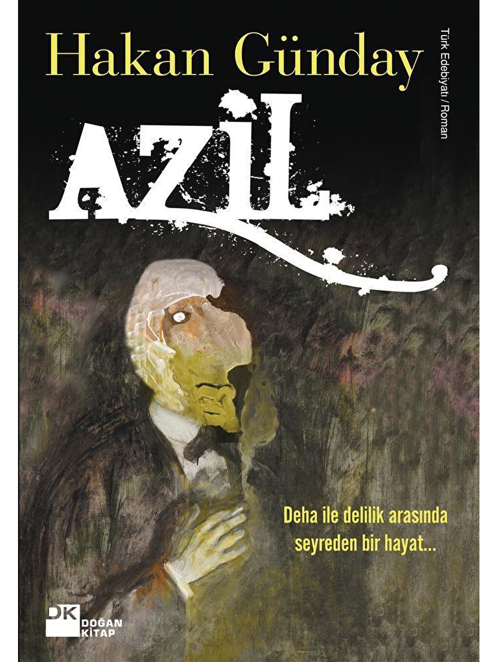 Doğan Kitap Azil - Hakan Günday