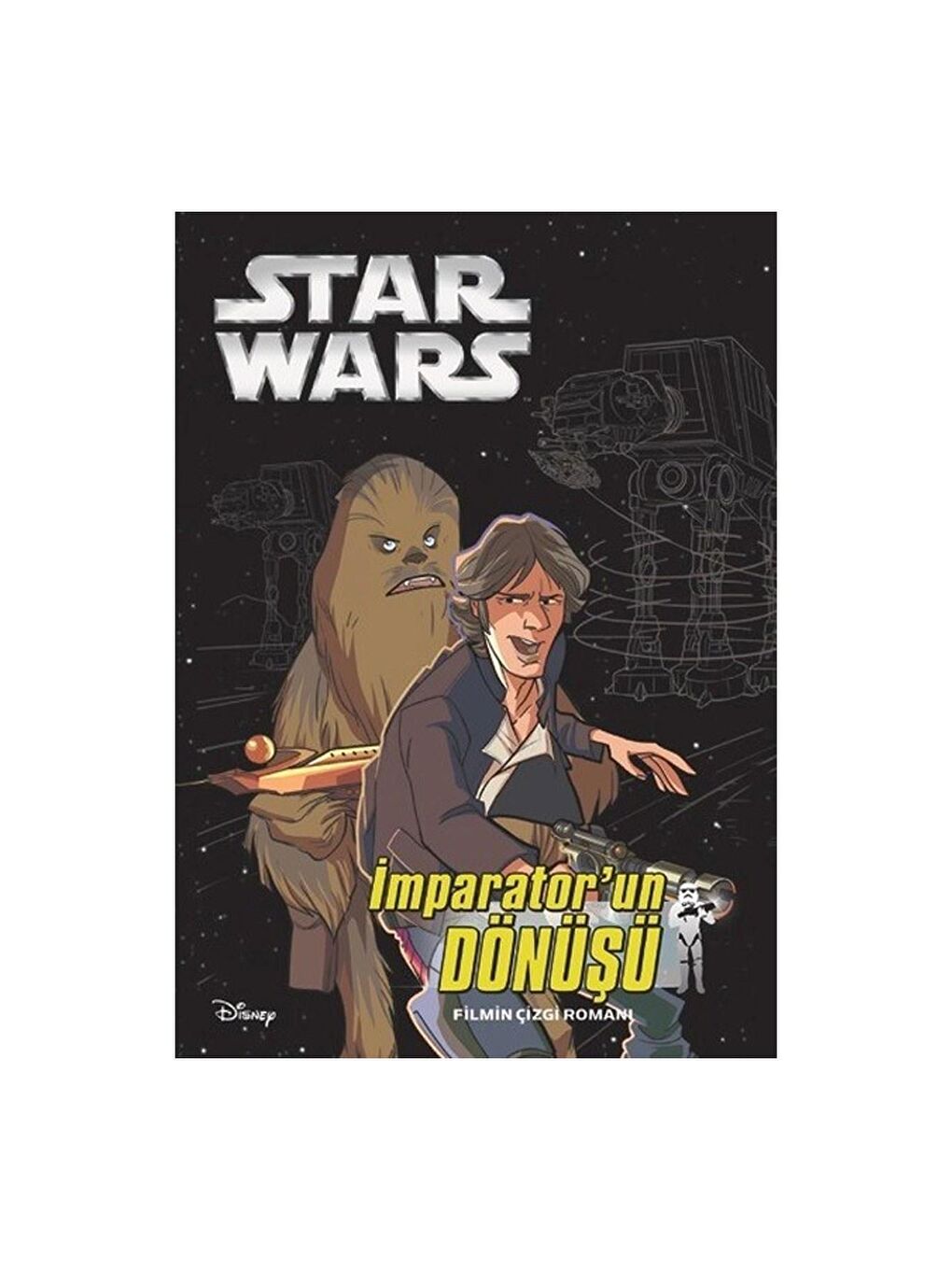 Star Wars İmparatorun Dönüşü Filmin Çizgi Romanı - KTP