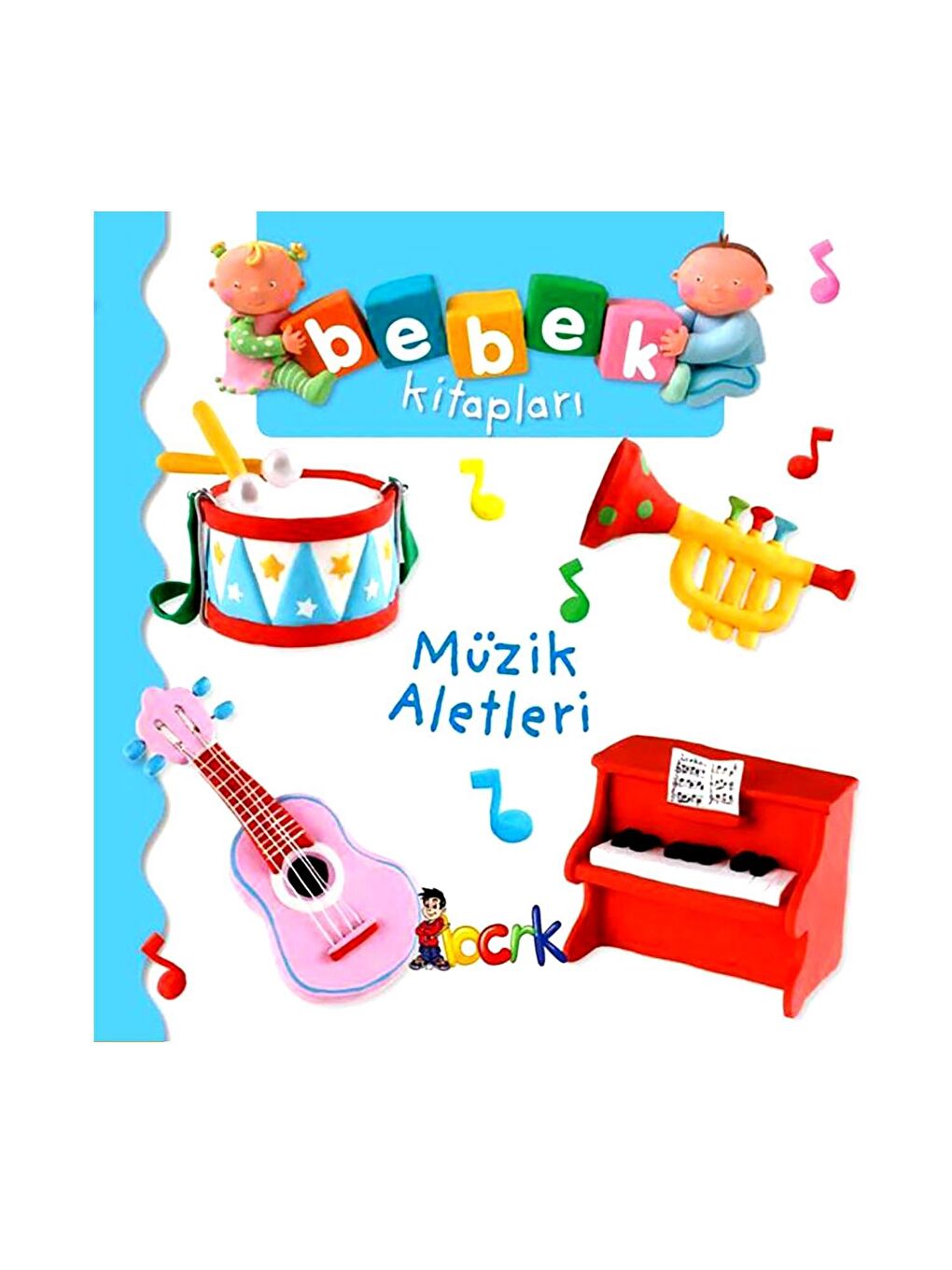 Bıcırık Yayınları Bebek Kitapları Müzik Aletleri KTP