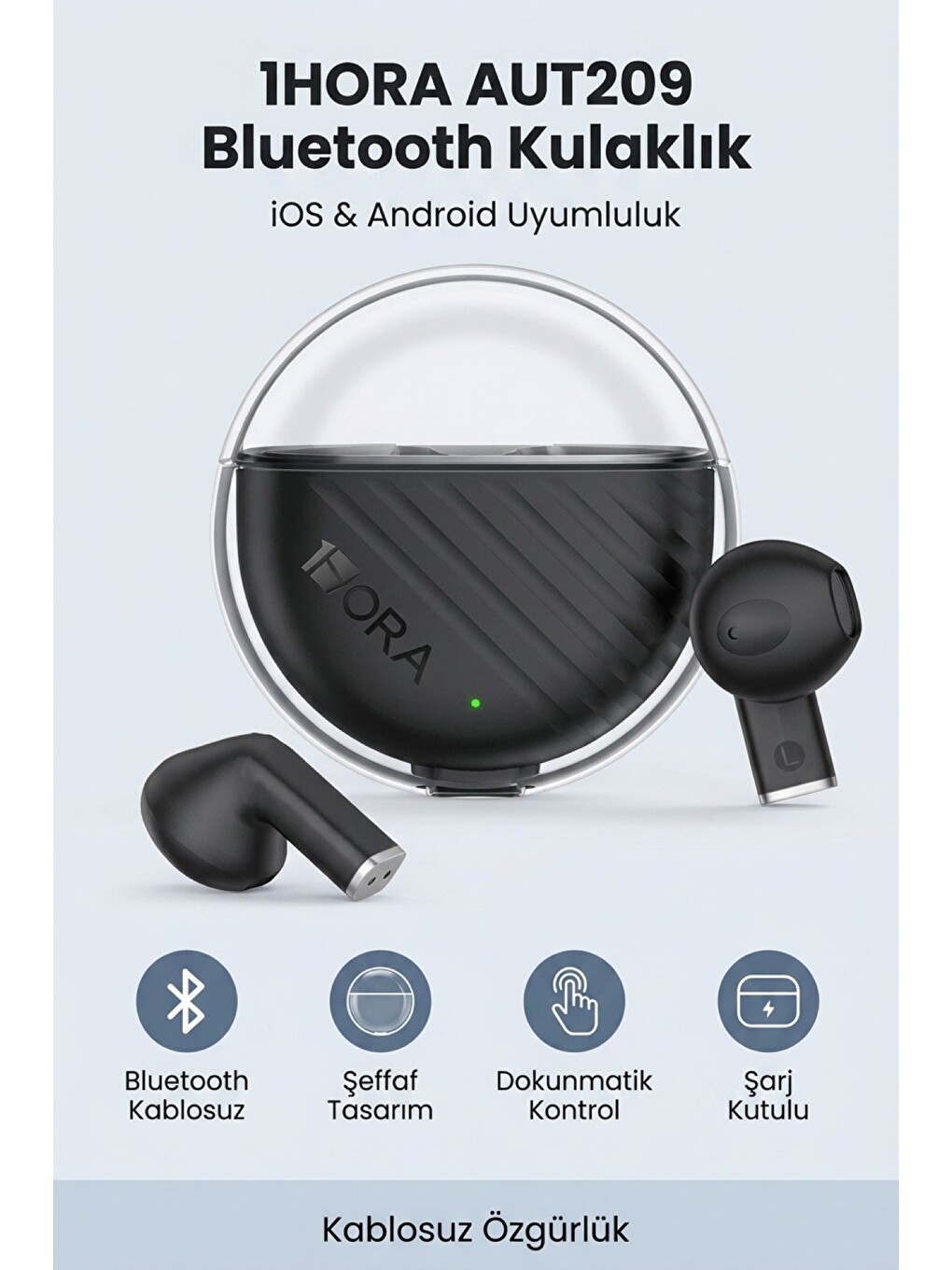 1HORA AUT209 Bluetooth Kulaklık Şeffaf Dokunmatik Kablosuz iOS Android Şarj Kutulu Siyah