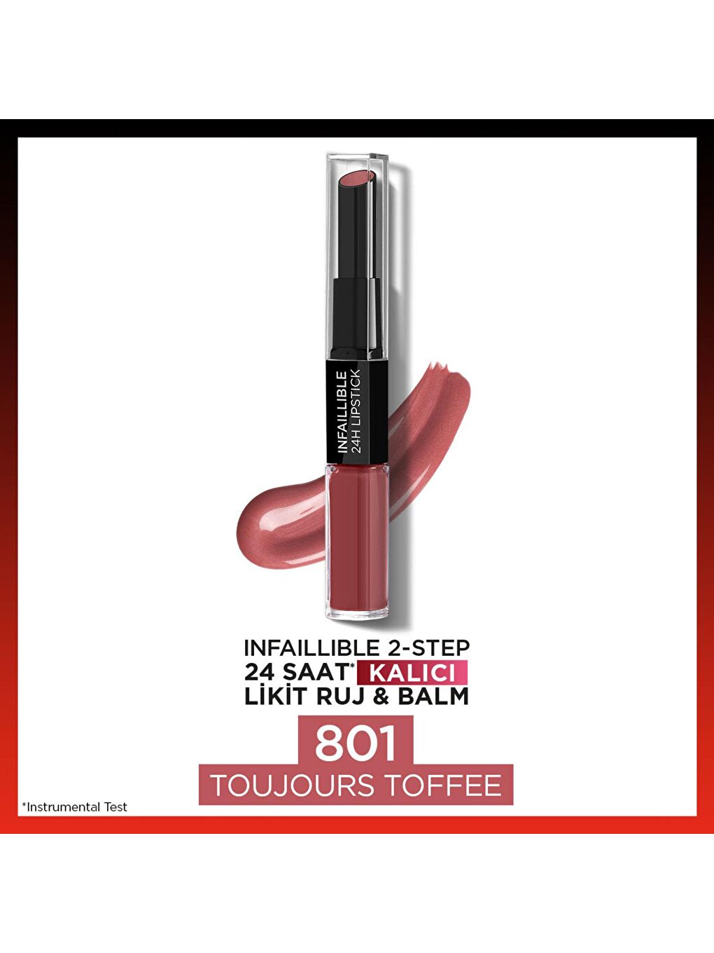 L'Oreal Paris Mor Infaillible 2-Step 24 Saat Kalıcı Likit Ruj & Balm - 801 Toujours Toffee