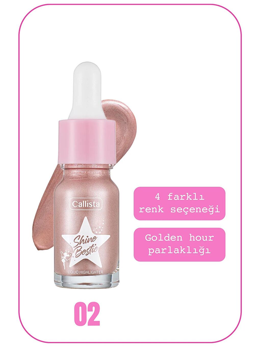 Callista Açık Kahverengi Shine Bestie Highlighter Likit Aydınlatıcı 02 Mystic Pixie - 1