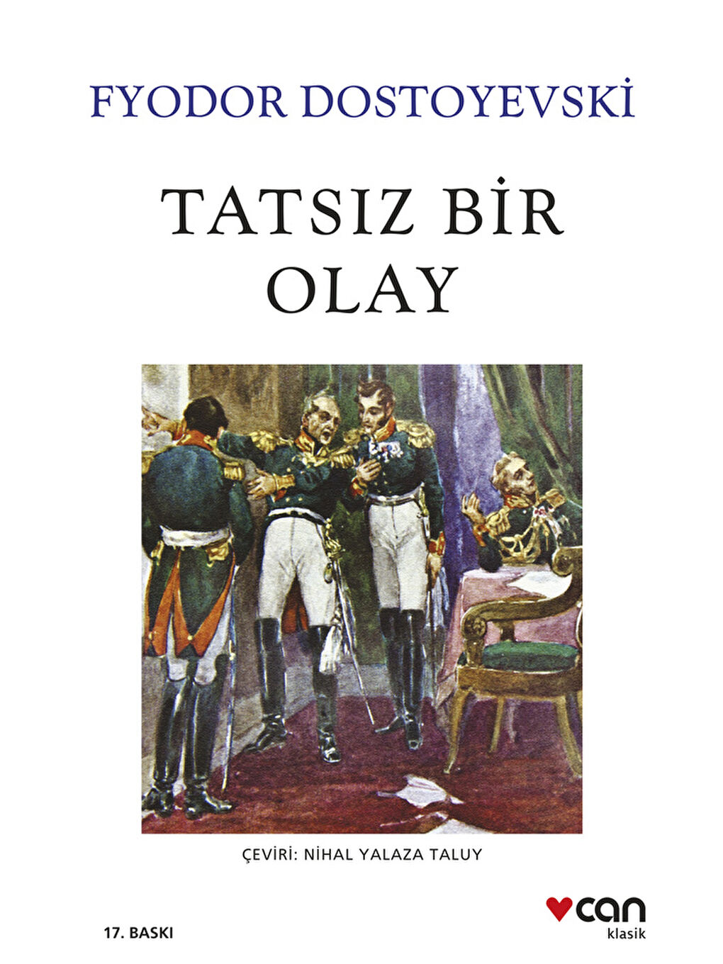 Can Yayınları Tatsız Bir Olay