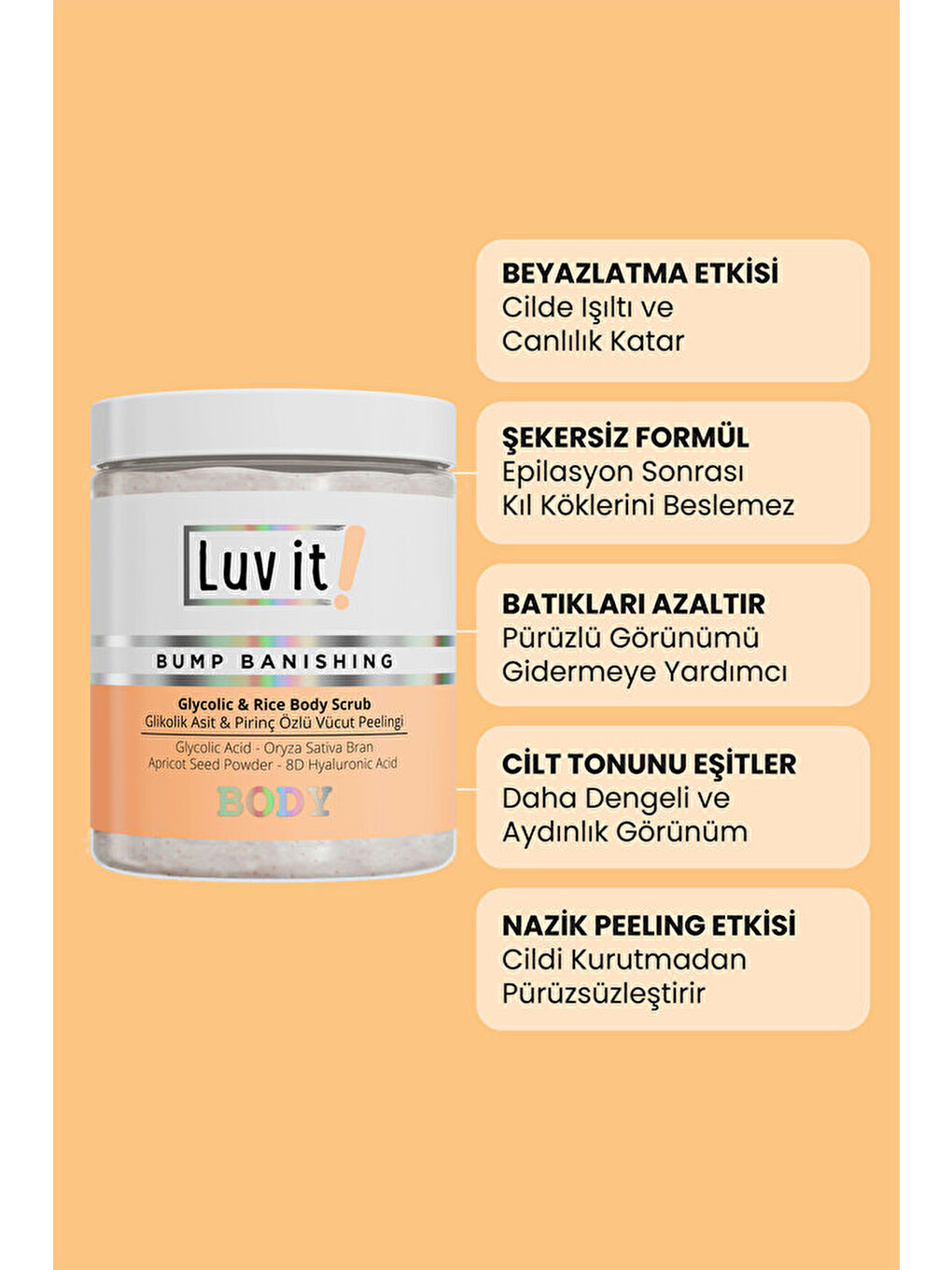 Glikolik Asit Vücut Peelingi - Pirinç Özlü Hyaluronik Asit İçeren Body Scrub 250 ml-3