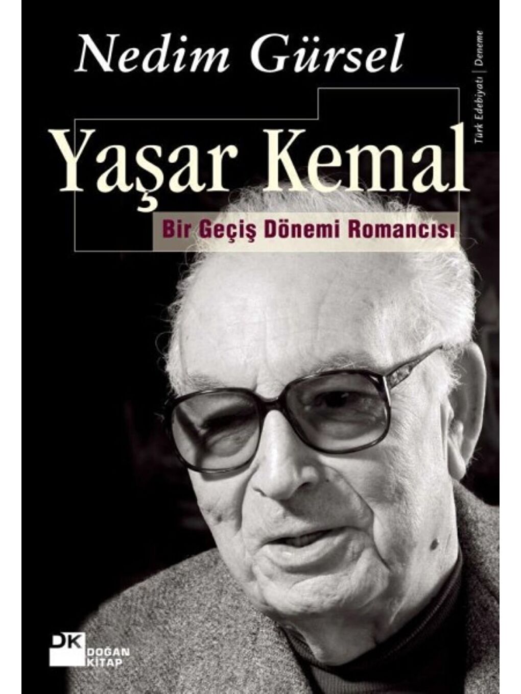 Yaşar Kemal - Nedim Gürsel
