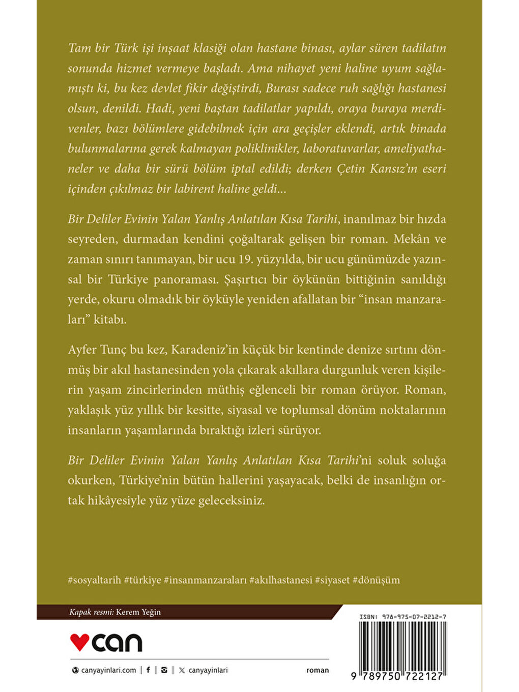 Bir Deliler Evinin Yalan Yanlış Anlatılan Kısa Tarihi-2