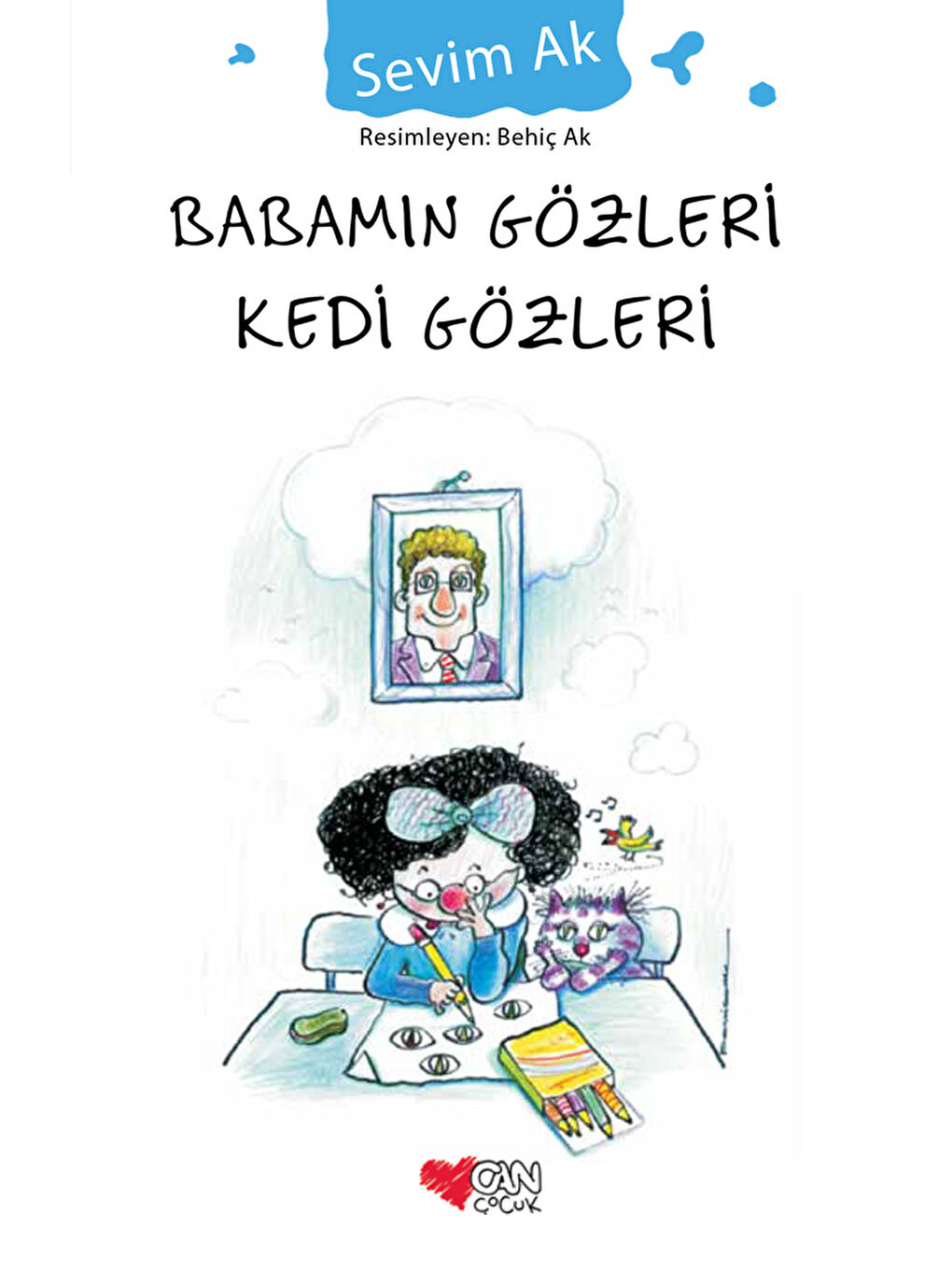 Can Çocuk Yayınları Babamın Gözleri Kedi Gözleri