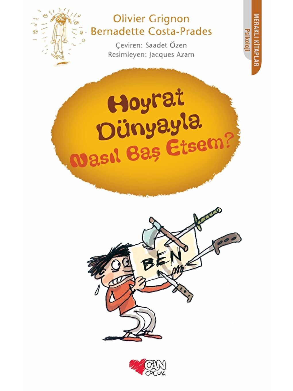 Can Çocuk Yayınları Hoyrat Dünyayla Nasıl Baş Etsem?