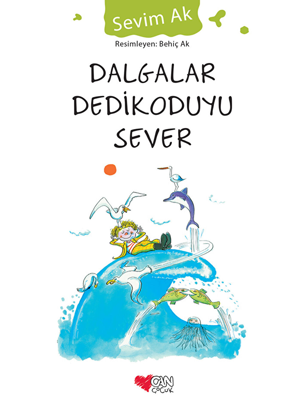 Can Çocuk Yayınları Dalgalar Dedikoduyu Sever