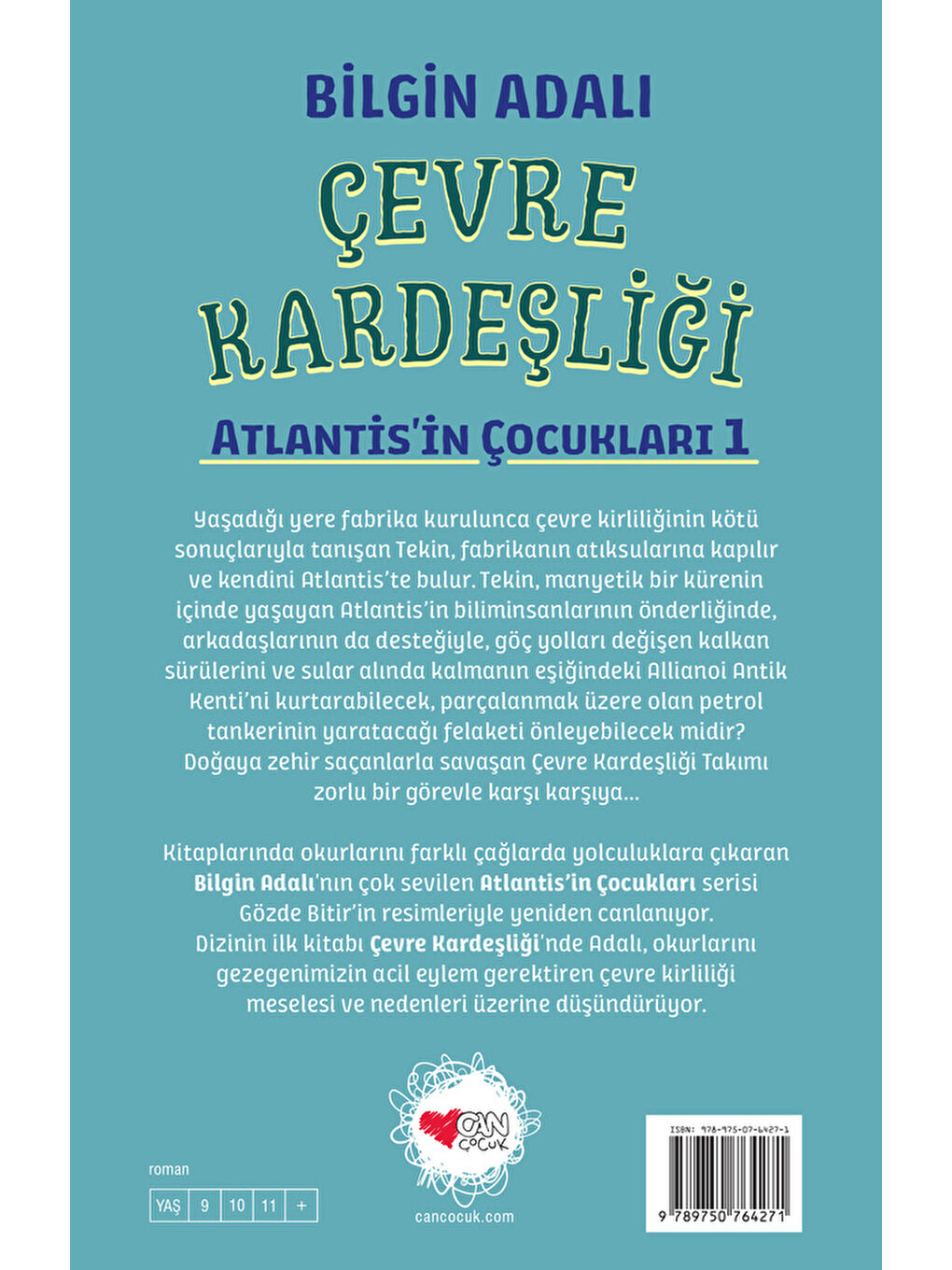 Can Çocuk Yayınları Çevre Kardeşliği / Atlantis’in Çocukları 1 - 2