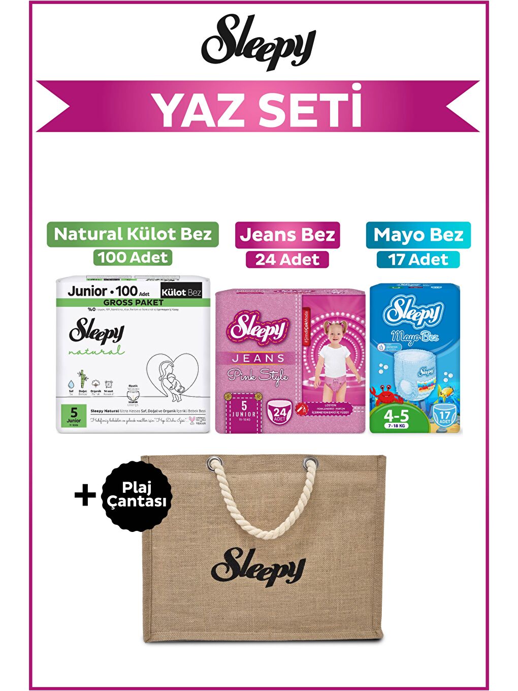 5 Numara Junior Natural Gross 100+Mayo Bez 17+Pink Jeans Külot Bez 24+Plaj Çantası