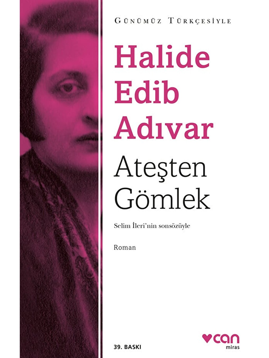 Ateşten Gömlek (günümüz Türkçesiyle)