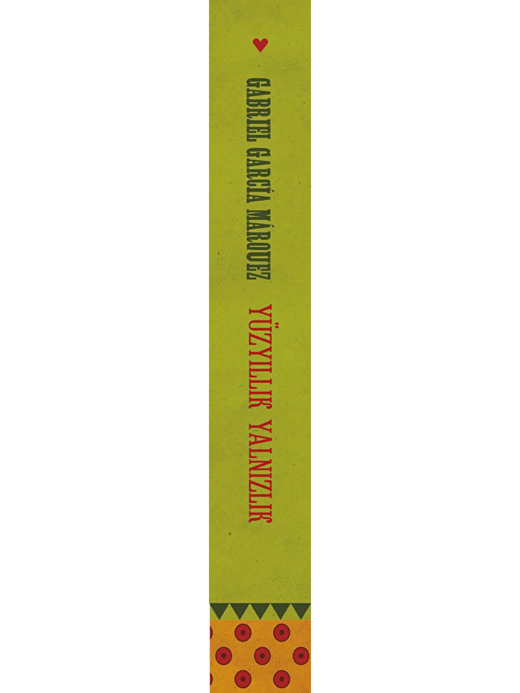 Yüzyıllık Yalnızlık-1
