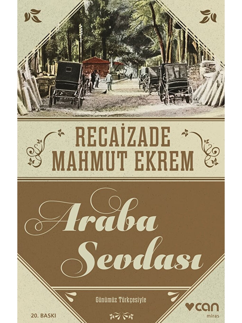 Araba Sevdası (günümüz Türkçesiyle)
