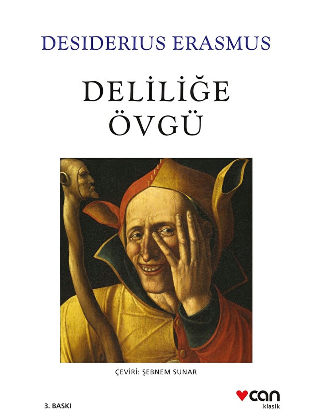 Deliliğe Övgü