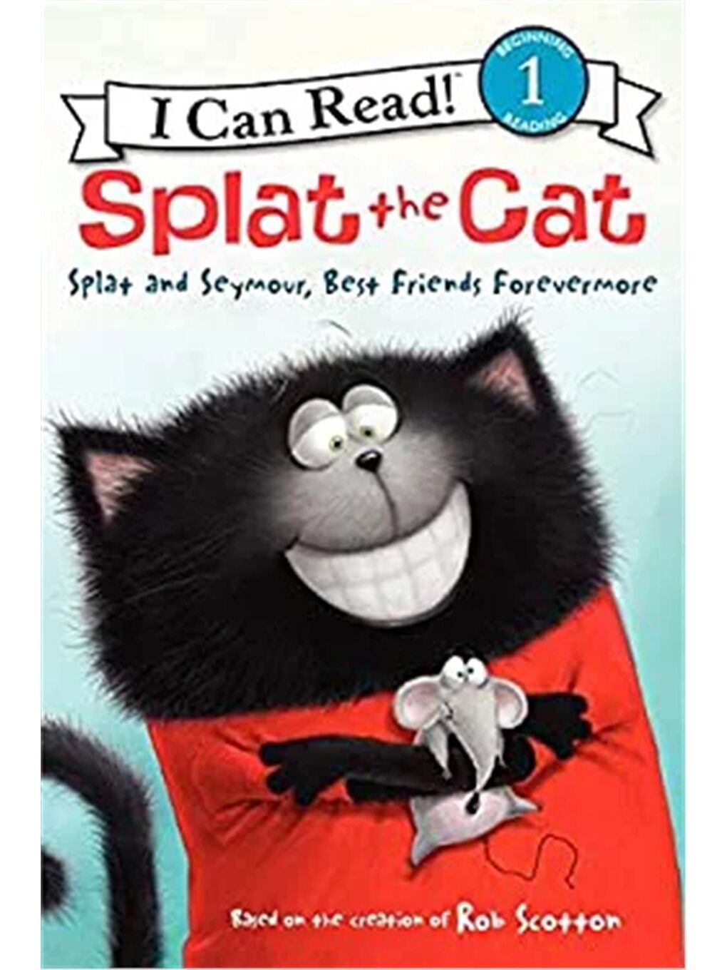 Splat the Cat: Splat and Seymour, Best Friends Forevermore