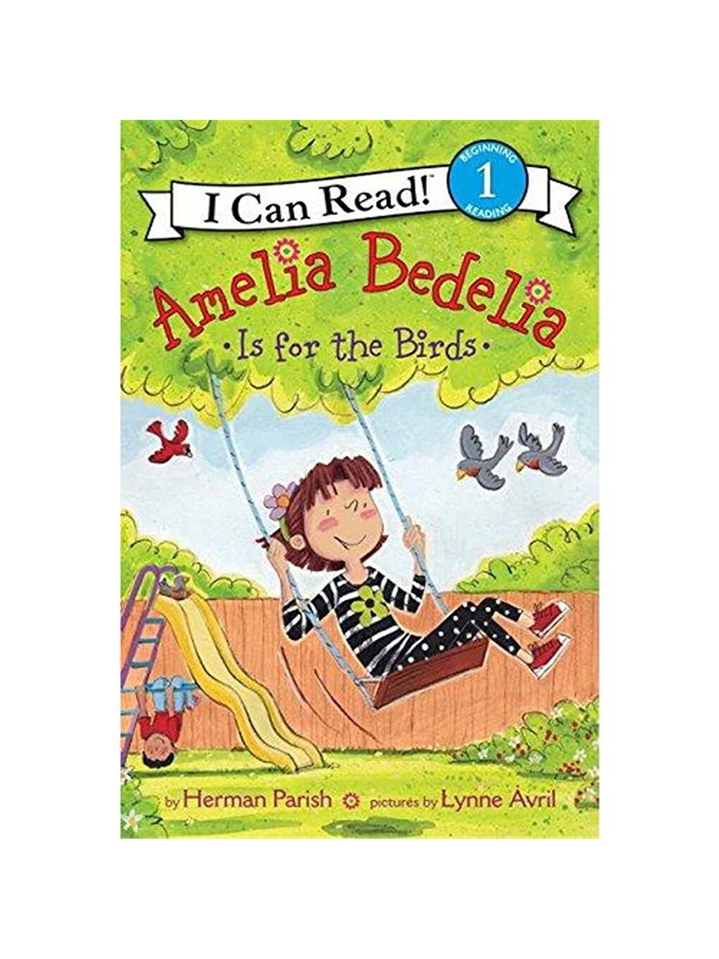 Amelia Bedelia Is for the Birds