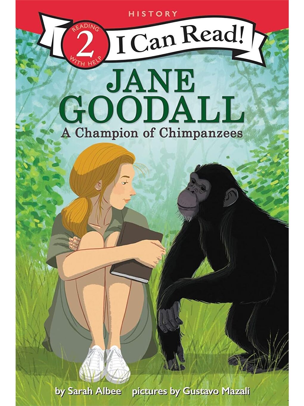 Jane Goodall: A Champion of Chimpanzees