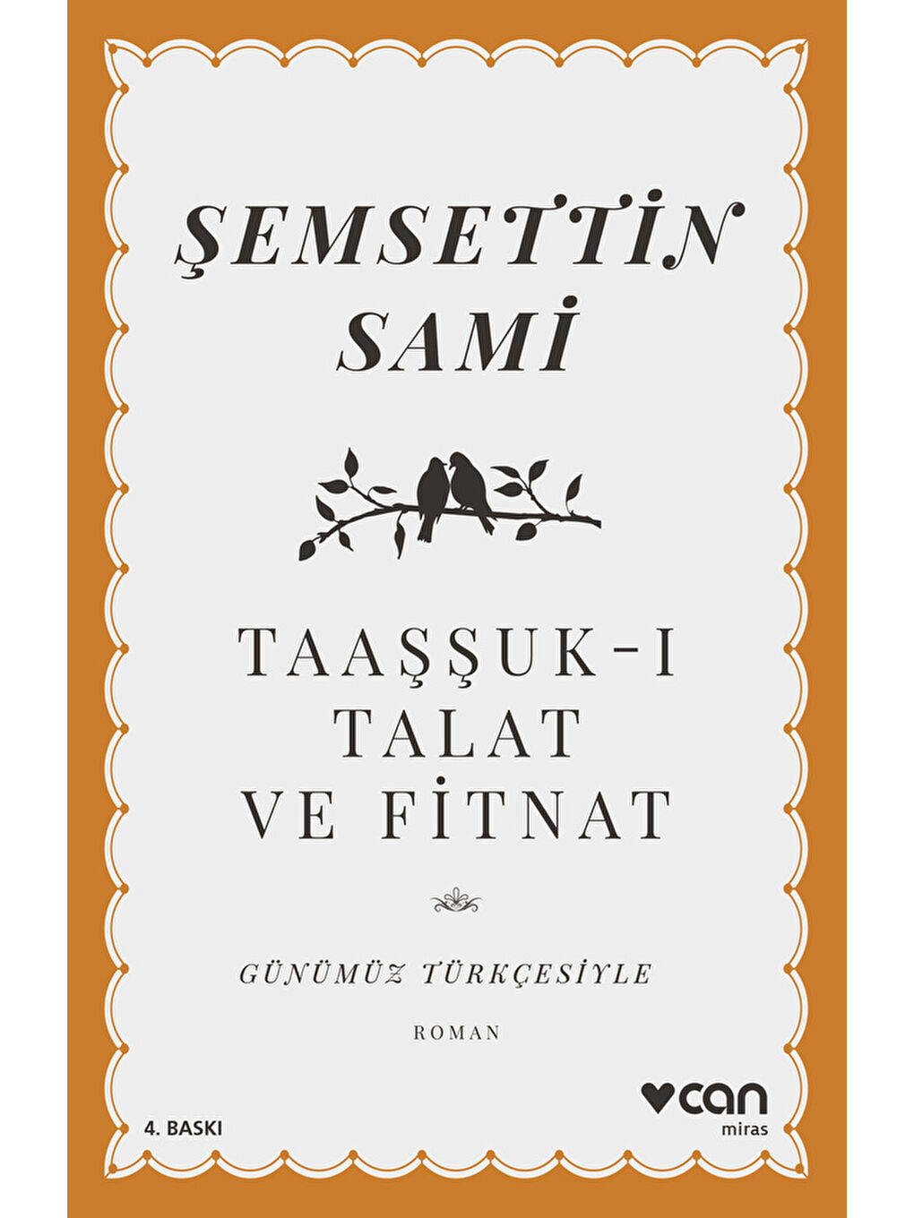 Taaşşuk-ı Talat ve Fitnat (Günümüz Türkçesiyle)