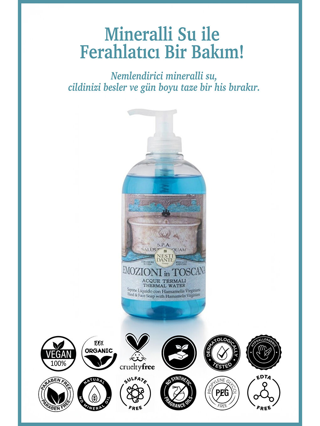 Emozioni In Toscana Acque Termal Sıvı Sabun 500ml |Nemlendirici| Mineralli Su-1